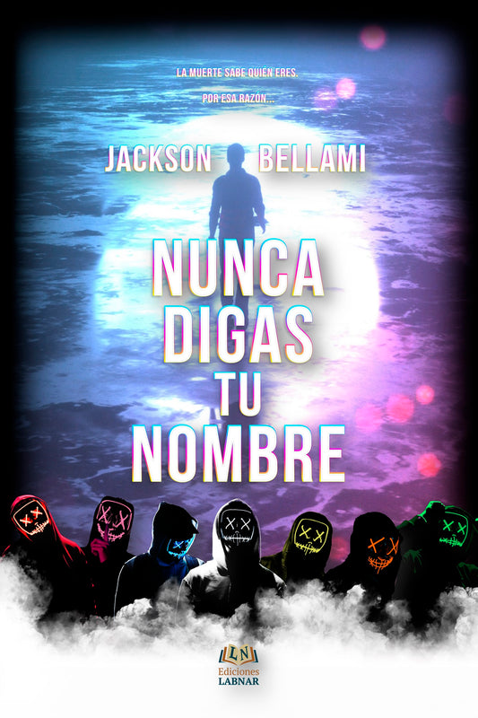 Nunca digas tu nombre