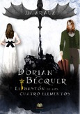 Dorian Bécquer y el Bastón de los Cuatro Elementos