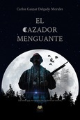 Portada de: El cazador menguante